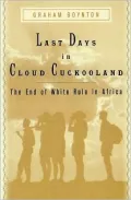 Last Days in Cloud Cuckooland