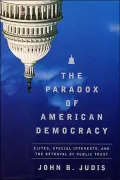 The paradox of American democracy