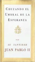 Cruzando El Umbral De LA Esperanza