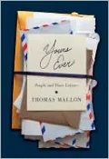 Yours Ever: People and Their Letters