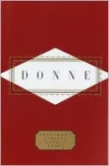 Poems: Donne (Everyman's Library)