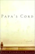 Papa's Cord : A Novel