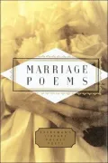Marriage Poems (Everyman's Library)