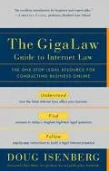 Gigalaw.Com Guide to Internet Law