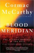 Blood Meridian or the Evening Redness in the West