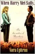 When Harry Met Sally. . .