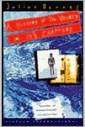 A History of the World in 10 1/2 Chapters