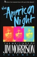 The American Night: The Writings of Jim Morrison, Vol. 2
