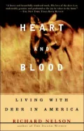 Heart and Blood: Living with Deer in America