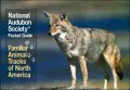 National Audubon Society - Pocket Guide - Familiar Animal Tracks of North America