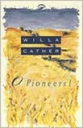 O Pioneers!