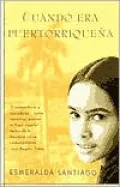 Cuando era puertorriquena (When I Was Puerto Rican)
