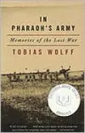 In Pharaoh's Army: Memories of the Lost War