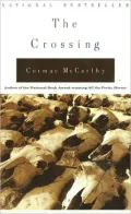 The Crossing (Border Trilogy Series #2)