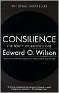 Consilience: The Unity of Knowledge