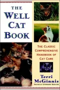 Well Cat Book: The Classic Comprehensive Handbook of Cat Care