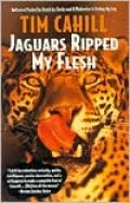 Jaguars Ripped My Flesh