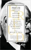Freud: Conflict and Culture: Essays on His Life, Work, and Legacy