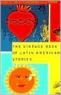 The Vintage Book of Latin American Stories
