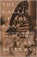 The Rarest of the Rare: Vanishing Animals, Timeless Worlds