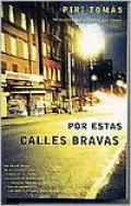 Por estas calles bravas (Down These Mean Streets)