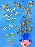 The Pop-up Mice of Mr. Brice