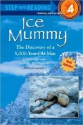 Ice Mummy: The Discovery of a 5,000 Year-Old Man