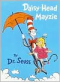Daisy Head Mayzie
