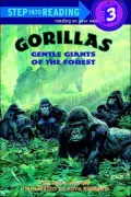 Gorillas: Gentle Giants Of The Forest