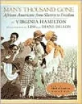 Many Thousand Gone: African Americans from Slavery to Freedom