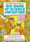 Berenstain Bears' Big Book of Science and Nature