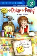 Dollar for Penny: (Step into Reading Books Series: A Step 2 Book)