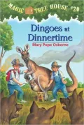 Dingoes at Dinnertime (Magic Tree House Series #20)