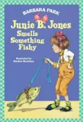 Junie B. Jones Smells Something Fishy (Junie B. Jones Series #12)