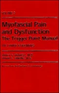 Myofascial Pain and Dysfunction: The Trigger Point Manual, Vol. 2