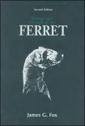 Biology and Diseases of the Ferret