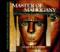 Master of Mahogany