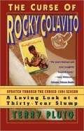Curse of Rocky Colavito: A Loving Lookat a Thirty-Year Slump