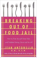 Breaking Out of Food Jail