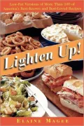 Lighten Up: Low-Fat Versions of More Than 100 of America's Best-Known and Best-Loved Recipes