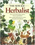 The New Age Herbalist: How to Use Herbs for Healing, Nutrition, Body Care, and Relaxation