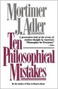 Ten Philosophical Mistakes