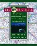 RVer's Bible: Everything You Need to Know About Choosing, Using, & Enjoying Your RV