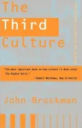 Third Culture: Beyond the Scientific Revolution