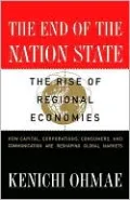 End of the Nation State: The Rise of Regional Economies
