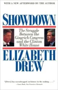 Showdown: The Struggle Between the Gingrich Congress and the Clinton White House