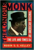 Thelonious Monk: The Life and Times of an American Original