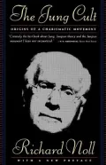 The Jung Cult: The Origins of a Charismatic Movement