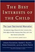 The Best Interests of the Child: The Least Detrimental Alternative