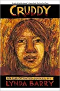 Cruddy: An Illustrated Novel